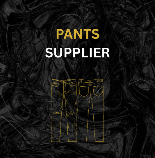 PANTS SUPPLIER